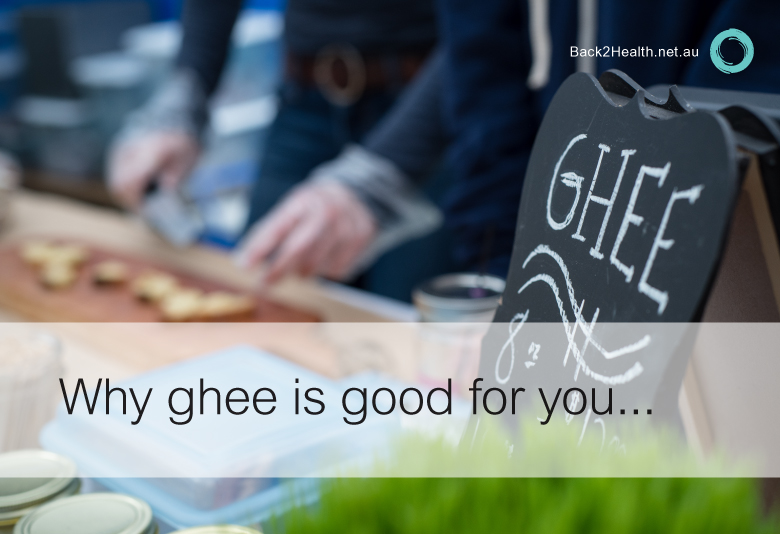 Why Ghee is good for you